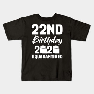 22nd Birthday 2020 Quarantined Kids T-Shirt